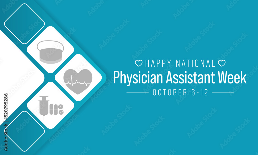 National Physician assistant week is observed every year from October 6 to 12, The role of the