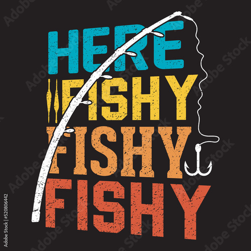 Fishing And Typography T shirt Design