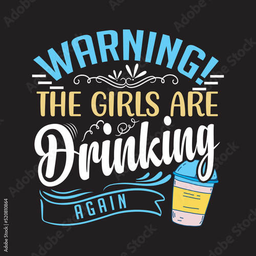 Drinking funny T-shirt Design 