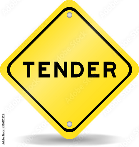 Yellow color transportation sign with word tender on white background