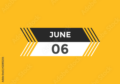 june 6 calendar reminder. 6th june daily calendar icon template. Vector illustration 
