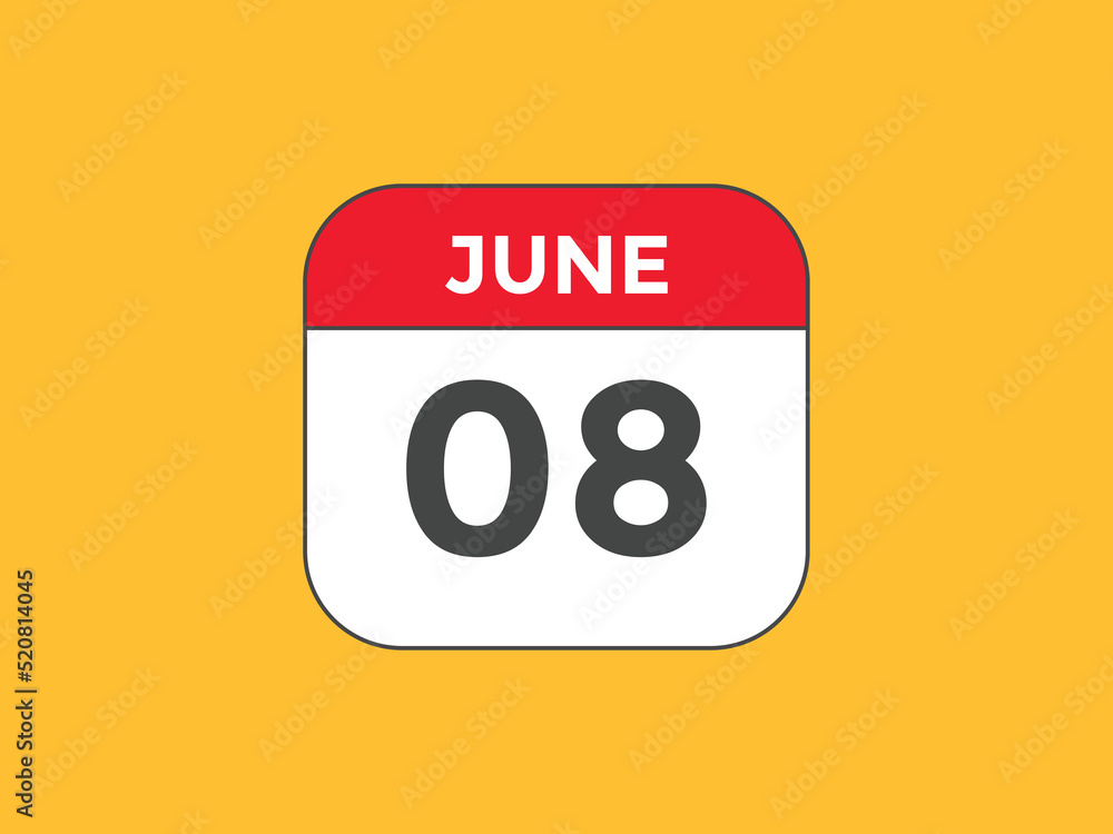 june 8 calendar reminder. 8th june daily calendar icon template. Vector illustration
june 8 calendar reminder. 8th june daily calendar icon template. Vector illustration