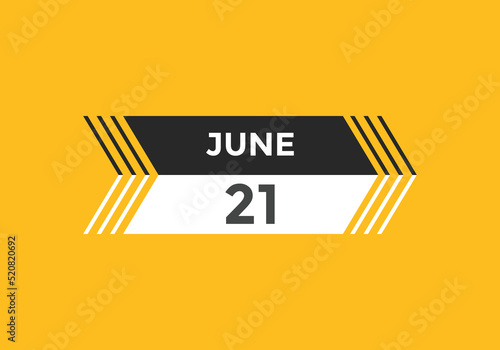 june 21 Calendar icon Design. Calendar Date 21th june. Calendar template 
