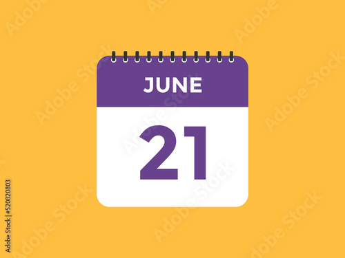 june 21 calendar reminder. 21th june daily calendar icon template. Vector illustration 
