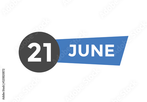 june 21 calendar reminder. 21th june daily calendar icon template. Vector illustration 

