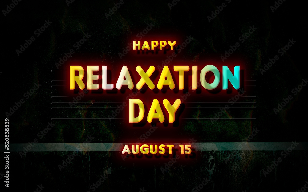 Happy Relaxation Day, holidays month of august , Empty space for text, vector design Happy Relaxation Day, holidays month of august , Empty space for text, vector design