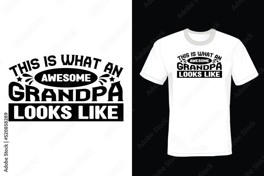 This is what an awesome grandpa looks like, Grandfather T shirt design, vintage, typography