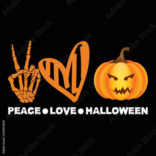 Peace Love Halloween, Happy Halloween day t-shirt print template, typography T shirt vector file.