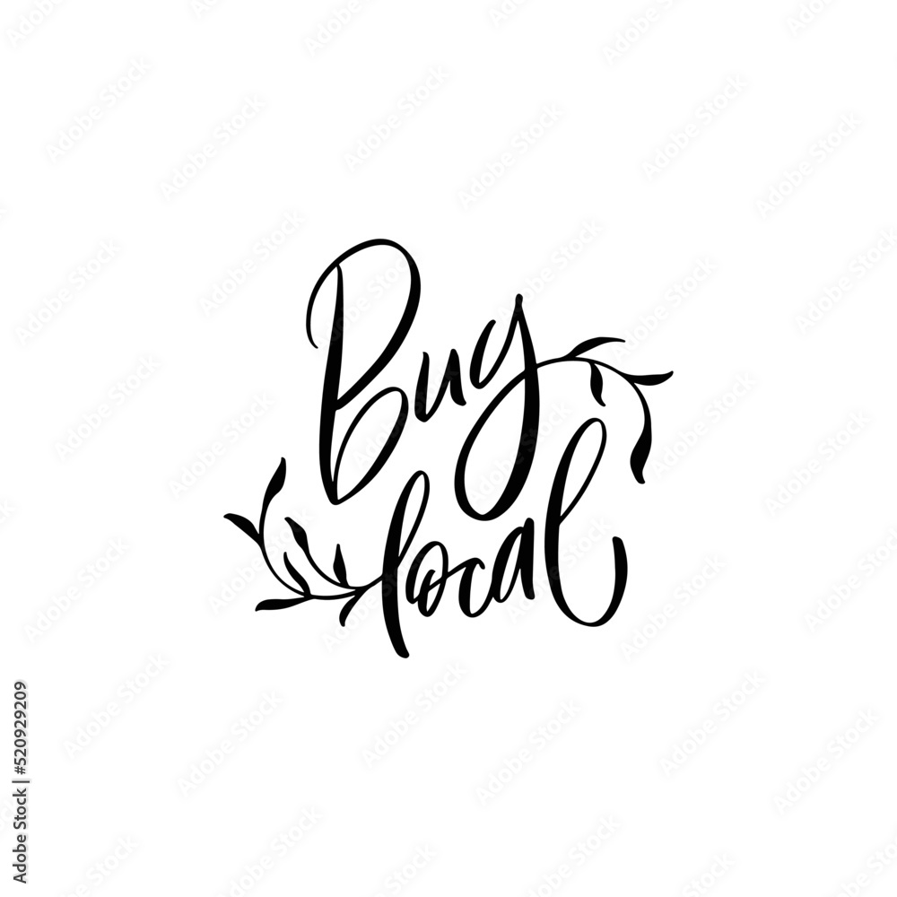 Buy Local hand drawn brush modern calligraphy. Handwritten lettering logo, label, badge, emblem for organic food, products packaging, farmer market, eco labels, vegan shop, cafe. Vector isolated
