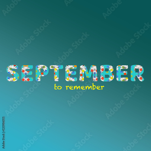 September to remeber new month  photo