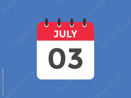 july 3 calendar reminder. 3th july daily calendar icon template. Vector illustration 
