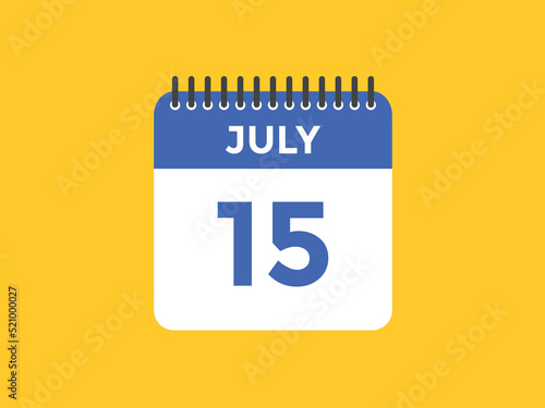 july 15 Calendar icon Design. Calendar Date 15th july. Calendar template 
