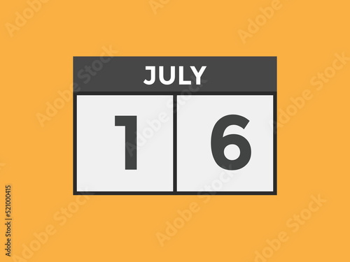 july 16 calendar reminder. 16th july daily calendar icon template. Vector illustration 