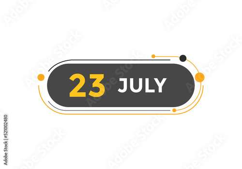 july 23 calendar reminder. 23th july daily calendar icon template. Vector illustration 

