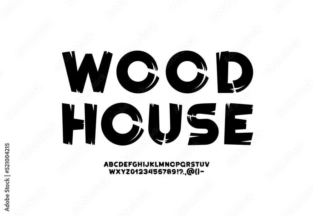 Rough wood, cursive font, hand drawn brush stroke bold alphabet, vector illustration 10EPS