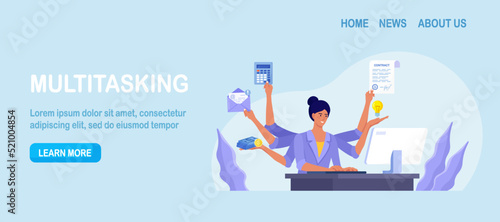 Business woman with many arms sitting at her laptop in office and doing many tasks at the same time. Freelance worker. Multitasking skills, effective time management and productivity concept
