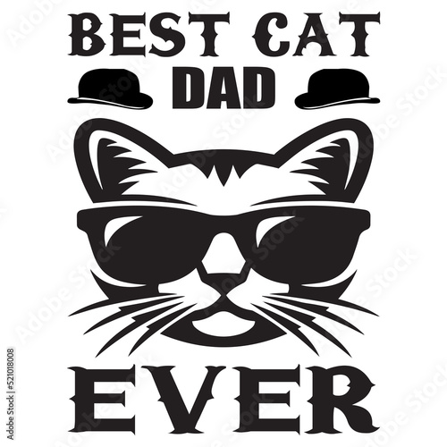 Best cat dad ever t-shirt design