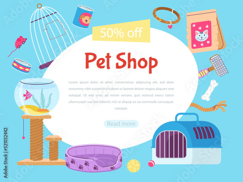 Pet shop banner template. Veterinary store advertisement, sale zoo tools ad poster. Dogs cats accessories, shopping animal decent vector badge