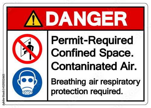 Danger Permit Required Confined Space Contaninated Air Symbol Sign ,Vector Illustration, Isolate On White Background Label. EPS10
