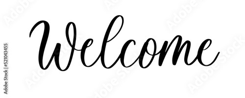 Welcome - calligraphic inscription with smooth lines