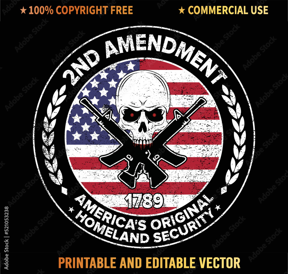 Fototapeta premium 2nd Amendment America's Original Homeland Security Gun T-Shirt Vector Design.