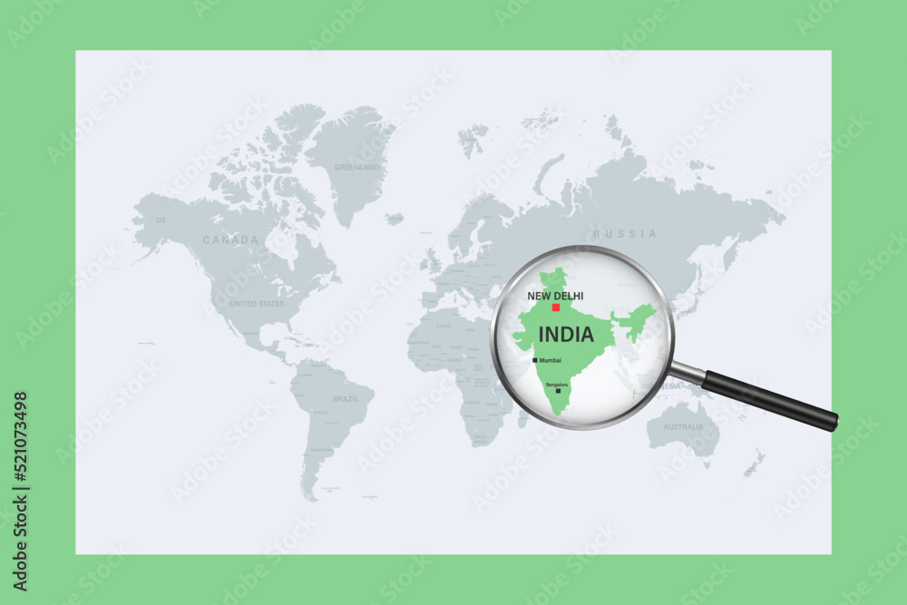 Map of India on political world map with magnifying glass Map of India on political world map with magnifying glass