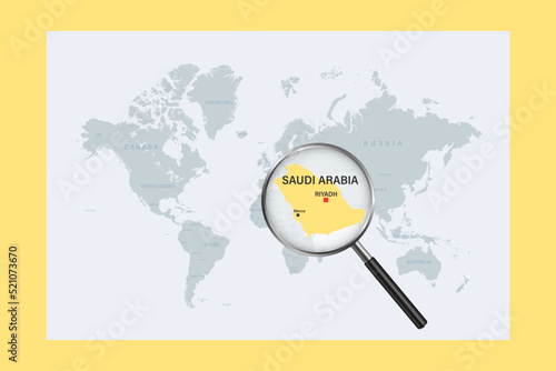 Map of Saudi Arabia on political world map with magnifying glass