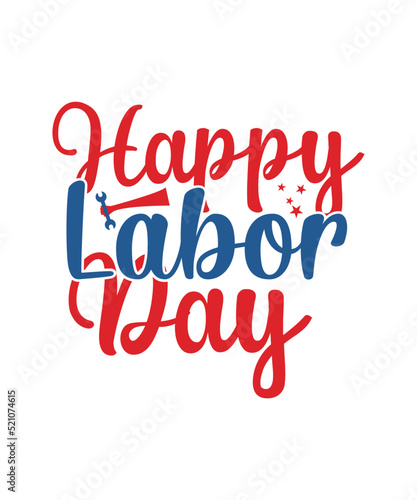 Happy Labor Day Shirt, Laborer Shirt, Labor Shirt, Laboring, Laboring Gift, Labor Day Gift,Labor Day Shirt, Gift For Labor Day, American Shirt, Patriotic Shirt, Gift For American, Laborer Shirt, Patri