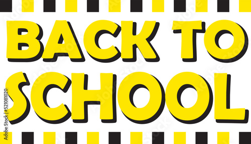 Back to School Yellow and Black Banner