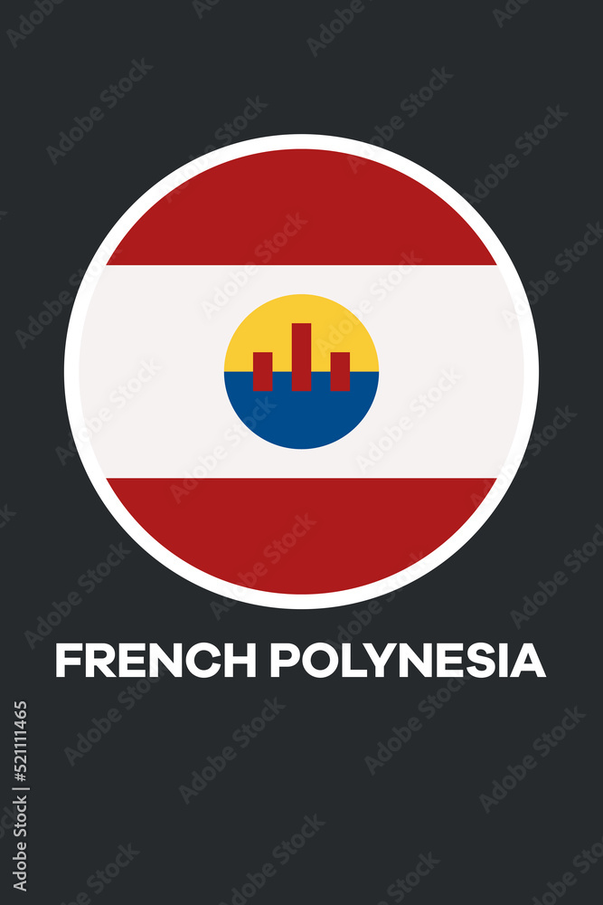 Poster with the flag of French Polynesia Poster with the flag of French Polynesia