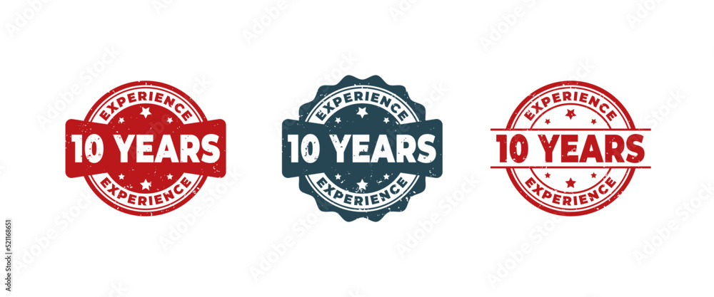 10 Years Experience Sign or Stamp Grunge Rubber on White Background