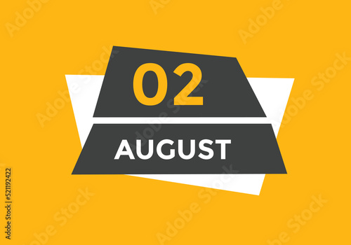 august 2 calendar reminder. 2nd august daily calendar icon template. Vector illustration   © creativeKawsar