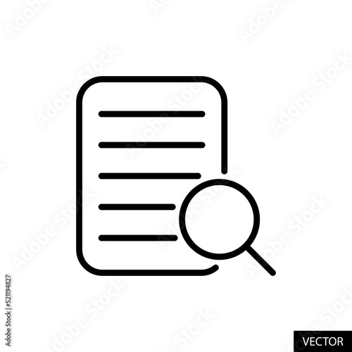 Search document, Investigation, Case study concept vector icon in line style design for website design, app, UI, isolated on white background. Editable stroke. Vector illustration. © Siddhesh