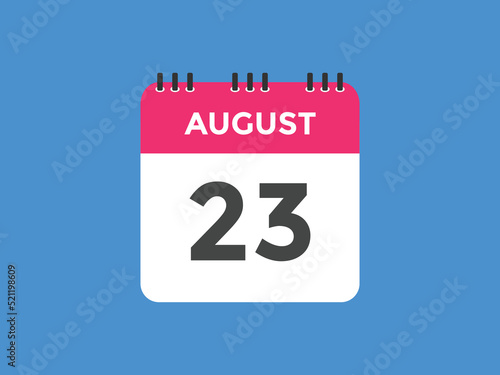 august 23 calendar reminder. 23th august daily calendar icon template. Vector illustration 
