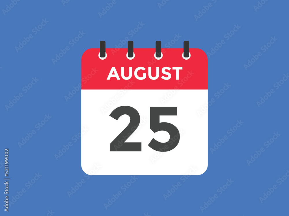 august 25 calendar reminder. 25th august daily calendar icon template. Vector illustration
august 25 calendar reminder. 25th august daily calendar icon template. Vector illustration