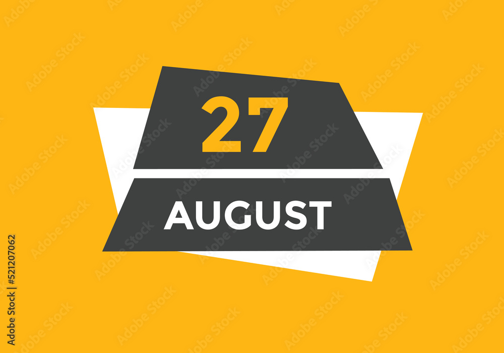 august 27 Calendar icon Design. Calendar Date 27th august. Calendar template
august 27 Calendar icon Design. Calendar Date 27th august. Calendar template