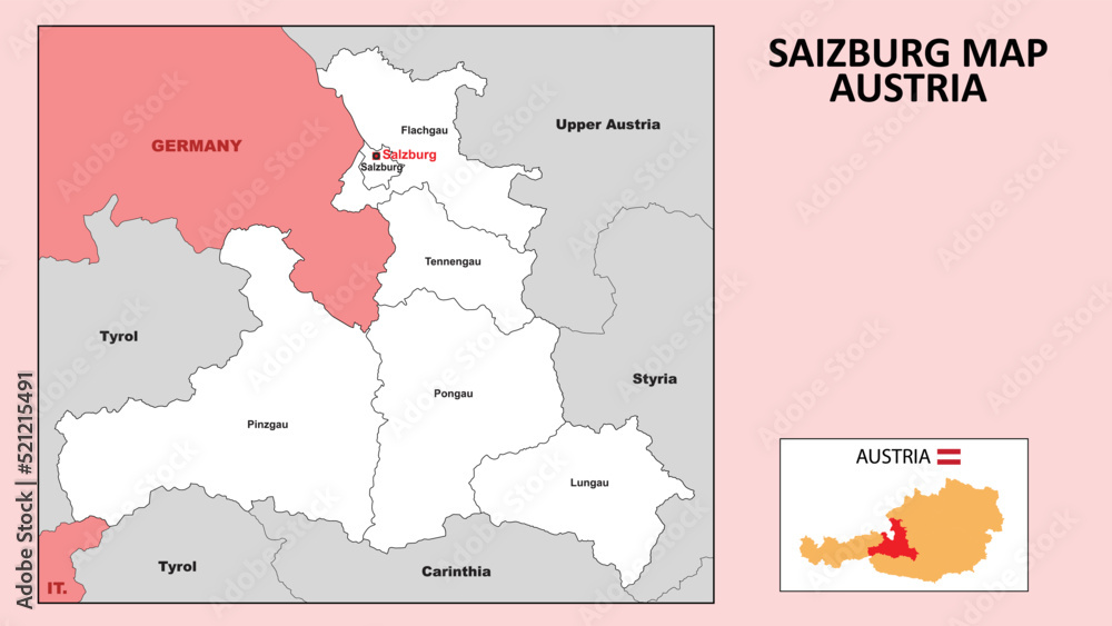 Salzburg Map. State and district map of Salzburg. Administrative map of Salzburg with district and capital in white color.