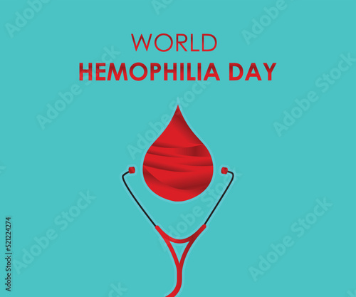 Blood and stethoscope design for World hemophilia Day. world hemophilia day vector template