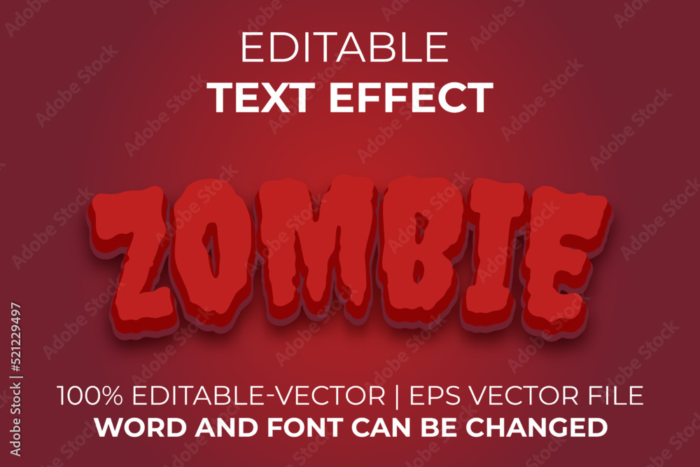 Zombie text effect, easy to edit
