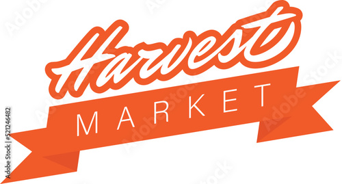Harvest market orange banner calligraphic type