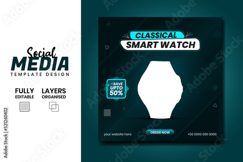 New arrival Classic smart watch social media banner post design template for selling.