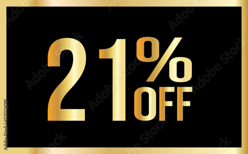 21% discount. Golden numbers with black background. Banner for shopping, print, web, sale illustration
