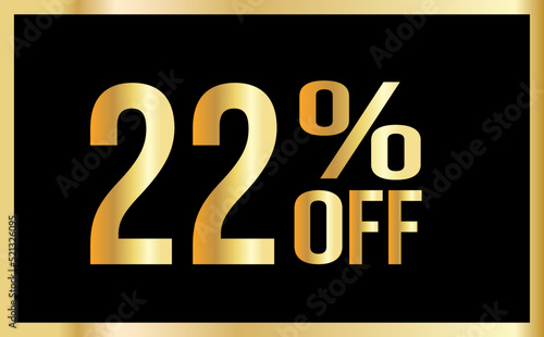 22% discount. Golden numbers with black background. Banner for shopping, print, web, sale illustration