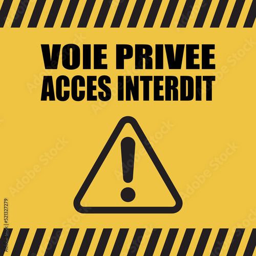Logo voie privée accès interdit.