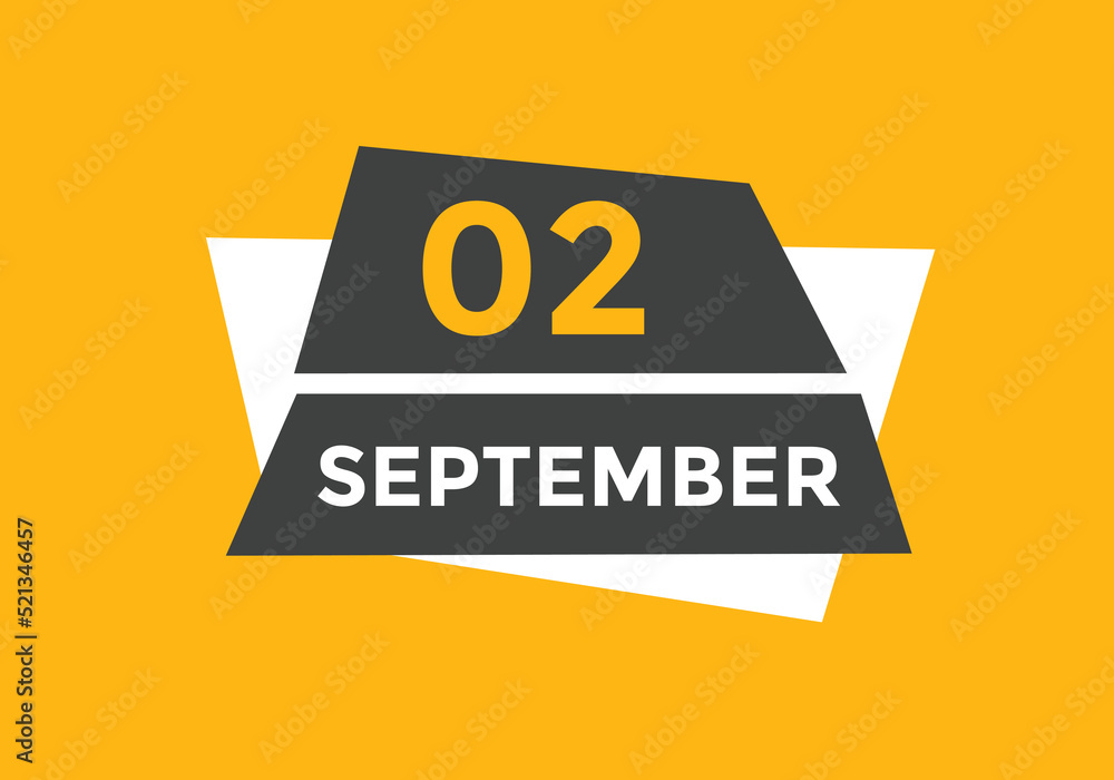 september 2 calendar reminder. 2nd september daily calendar icon template. Vector illustration
september 2 calendar reminder. 2nd september daily calendar icon template. Vector illustration
