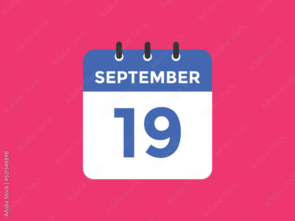 september 19 calendar reminder. 19th september daily calendar icon template. Vector illustration
september 19 calendar reminder. 19th september daily calendar icon template. Vector illustration