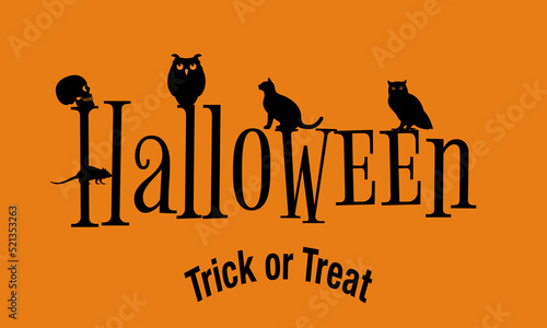 Halloween Trick or Treat text banner with the holiday symbols: skull, owls, black cat, and rat