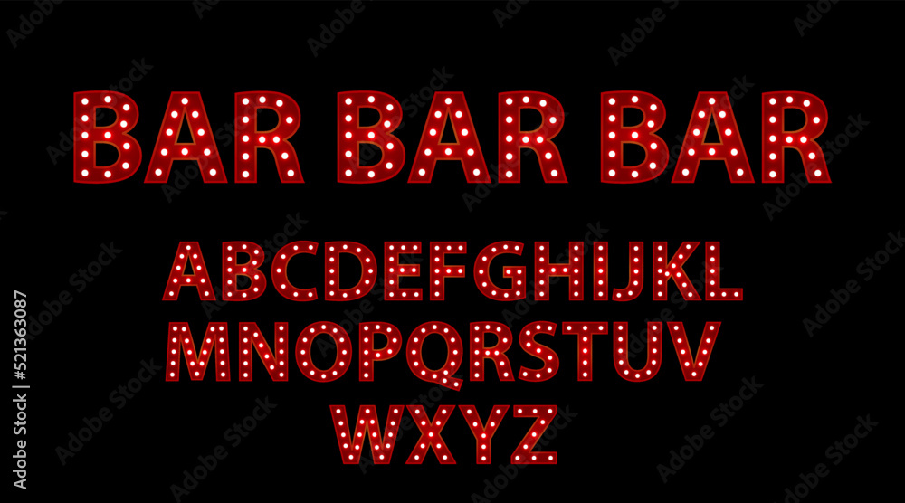 Bar bar. Red letters with luminous glowing lightbulbs. Vector typography words design. Template type font for poster. Bar bar. Red letters with luminous glowing lightbulbs. Vector typography words design. Template type font for poster.