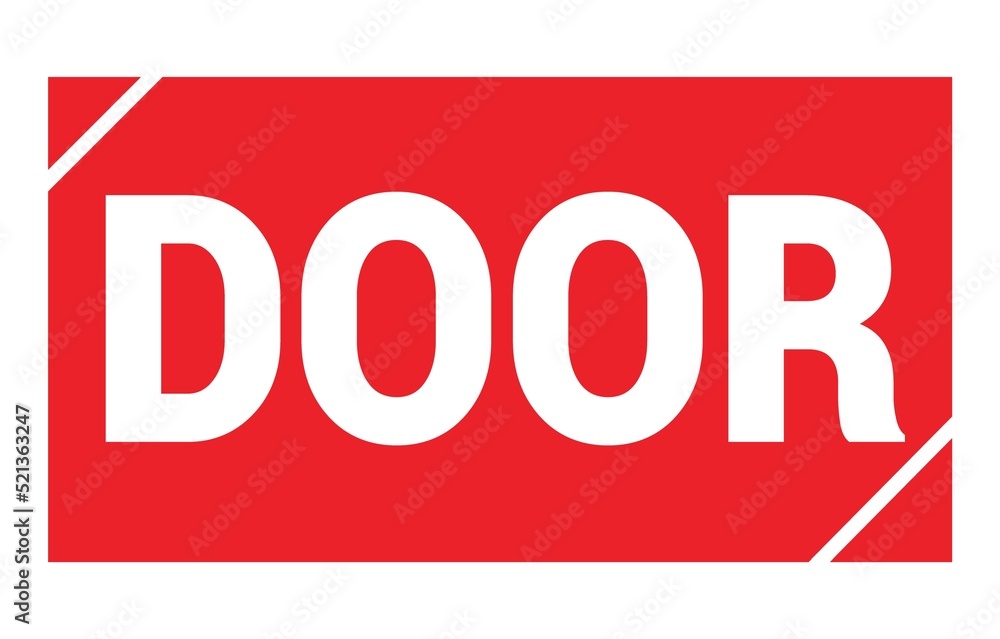 DOOR text written on red stamp sign.