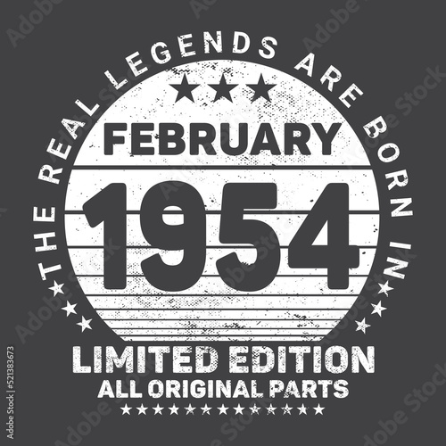  The Real Legends Are Born In February 1954  Birthday gifts for women or men  Vintage birthday shirts for wives or husbands  anniversary T-shirts for sisters or brother